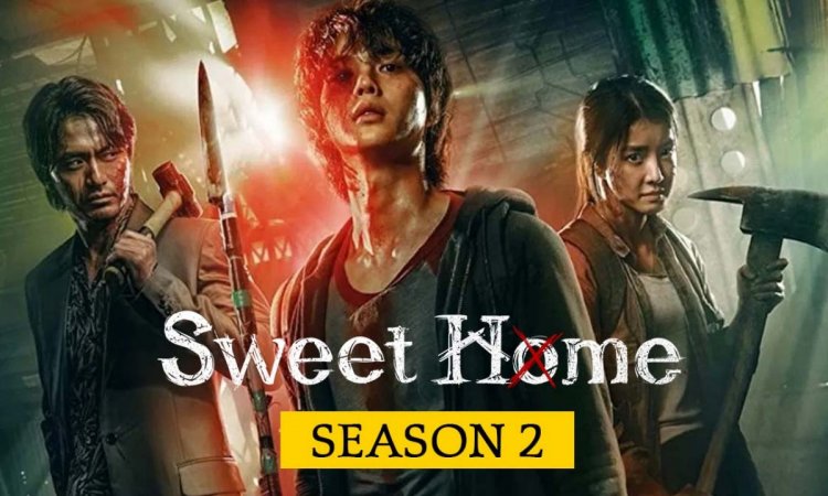 Sweet Home 2 Dikabarkan Akan Mulai Produksi Dalam Waktu Dekat