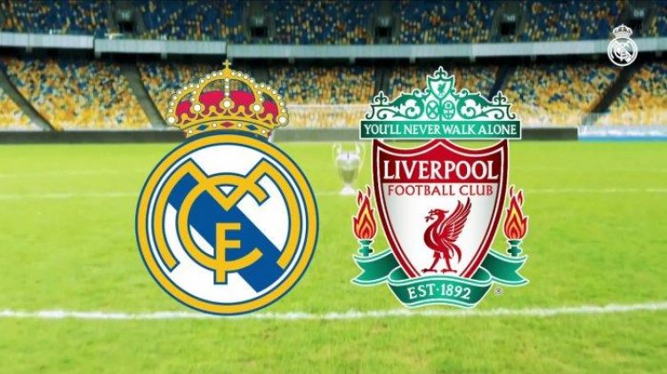 Jadwal Final Liga Champions 2021-2022 : Real Madrid vs Liverpool