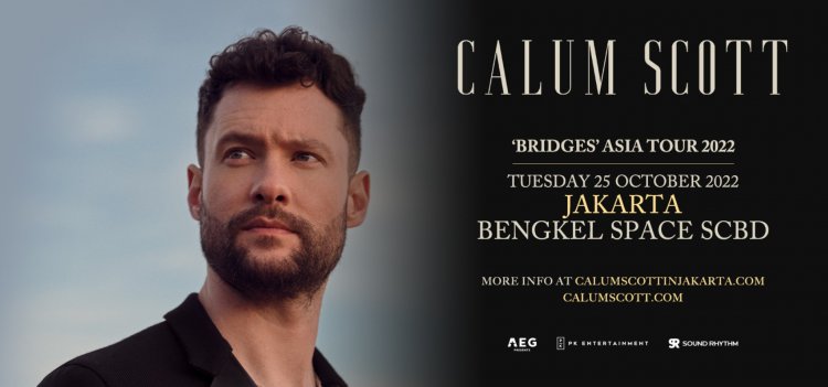Calum Scott Akan Konser Di Jakarta, Berikut Jadwal dan Cara Beli Tiketnya!