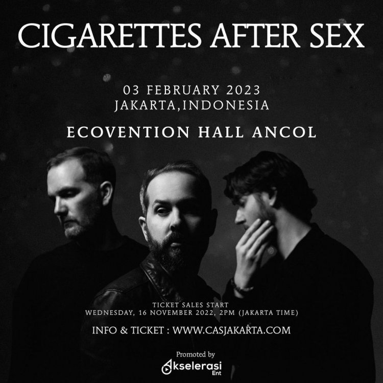 Konser Cigarettes After Sex: Daftar Harga Tiket Hingga Cara Beli