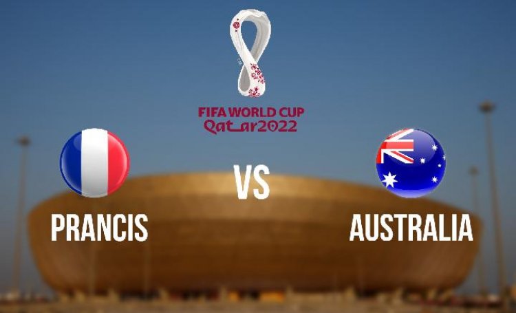 Jadwal Piala Dunia Malam Ini  : Prancis vs  Australia, Ujian Pertama Prancis?
