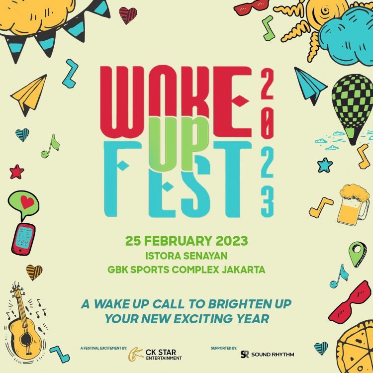 Jadwal Konser Woke Up Fest 2023: Harga Tiket, Cara Beli Tiket, Hingga Syarat Dan Ketentuan