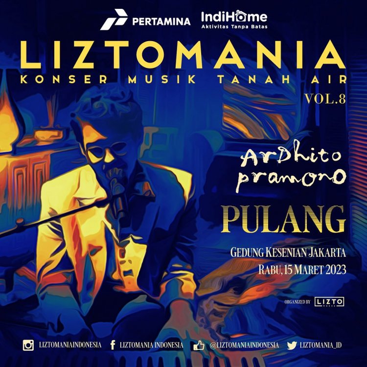 Jadwal Konser Liztomania 2023: Special Performance Ardhito Pramono!