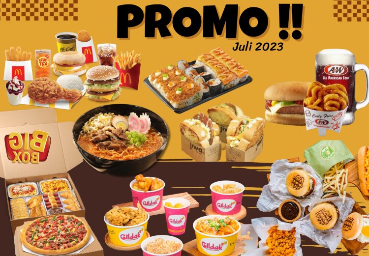 Daftar Promo Makanan dan Minuman Juli 2023, Jangan Sampai Terlewat!