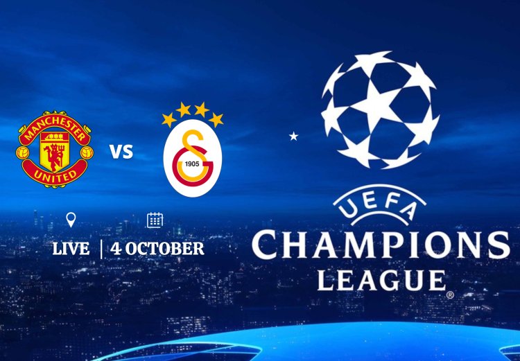 Prediksi MU Vs Galatasaray di Liga Champions Dini Hari Ini
