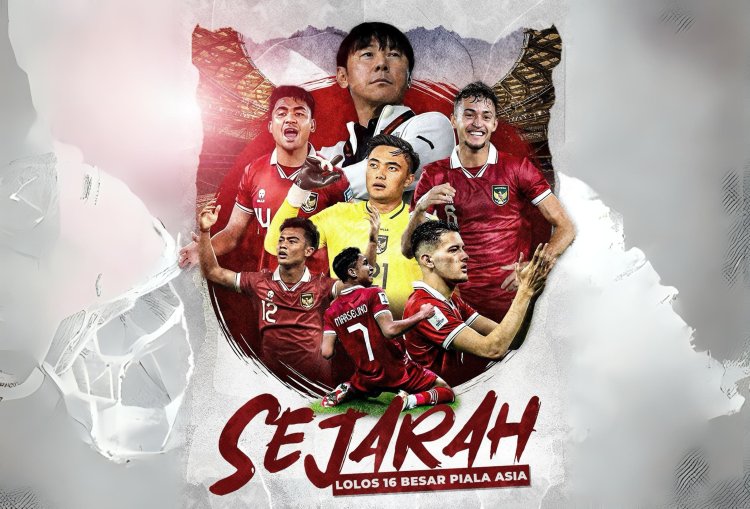 Pertama Kali Sepanjang Sejarah Timnas Indonesia Lolos ke 16 Besar Piala Asia